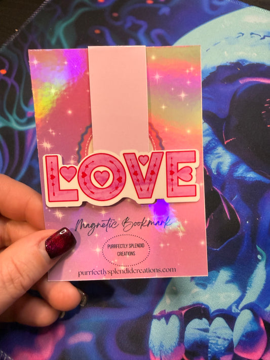 A Little Bit of Love Magnetic Bookmark